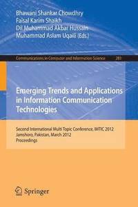 bokomslag Emerging Trends and Applications in Information Communication Technologies