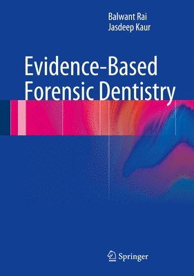 bokomslag Evidence-Based Forensic Dentistry