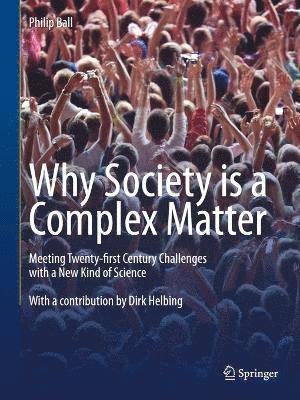 Why Society is a Complex Matter 1