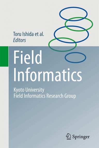 Toru Ishida - Field Informatics, Inbunden