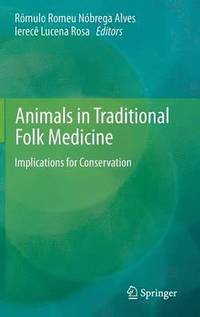 bokomslag Animals in Traditional Folk Medicine