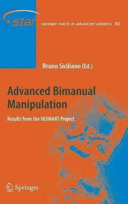 Bruno Siciliano - Advanced Bimanual Manipulation, Inbunden