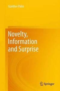 bokomslag Novelty, Information and Surprise