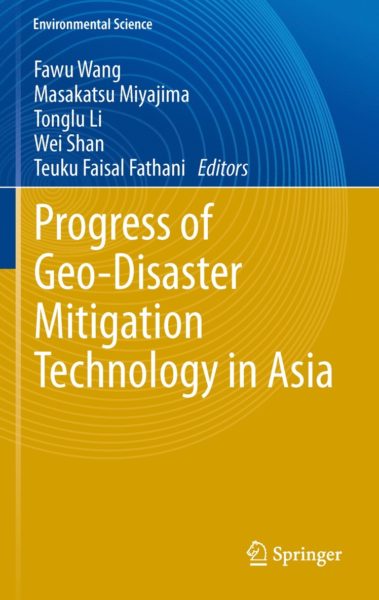 Progress of Geo-Disaster Mitigation Technology in Asia 1