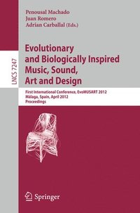 bokomslag Evolutionary and Biologically Inspired Music, Sound, Art and Design