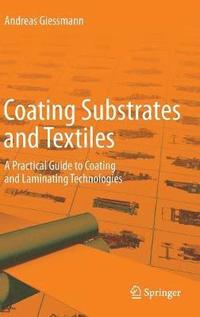 bokomslag Coating Substrates and Textiles