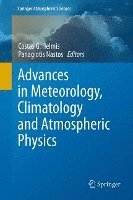 bokomslag Advances in Meteorology, Climatology and Atmospheric Physics