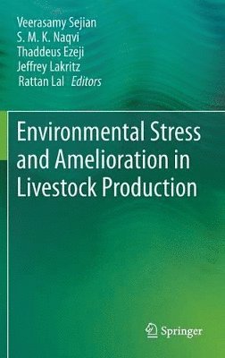 bokomslag Environmental Stress and Amelioration in Livestock Production