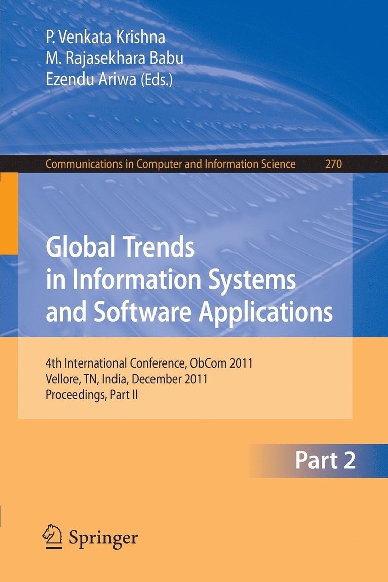 Global Trends in Information Systems and Software Applications 1