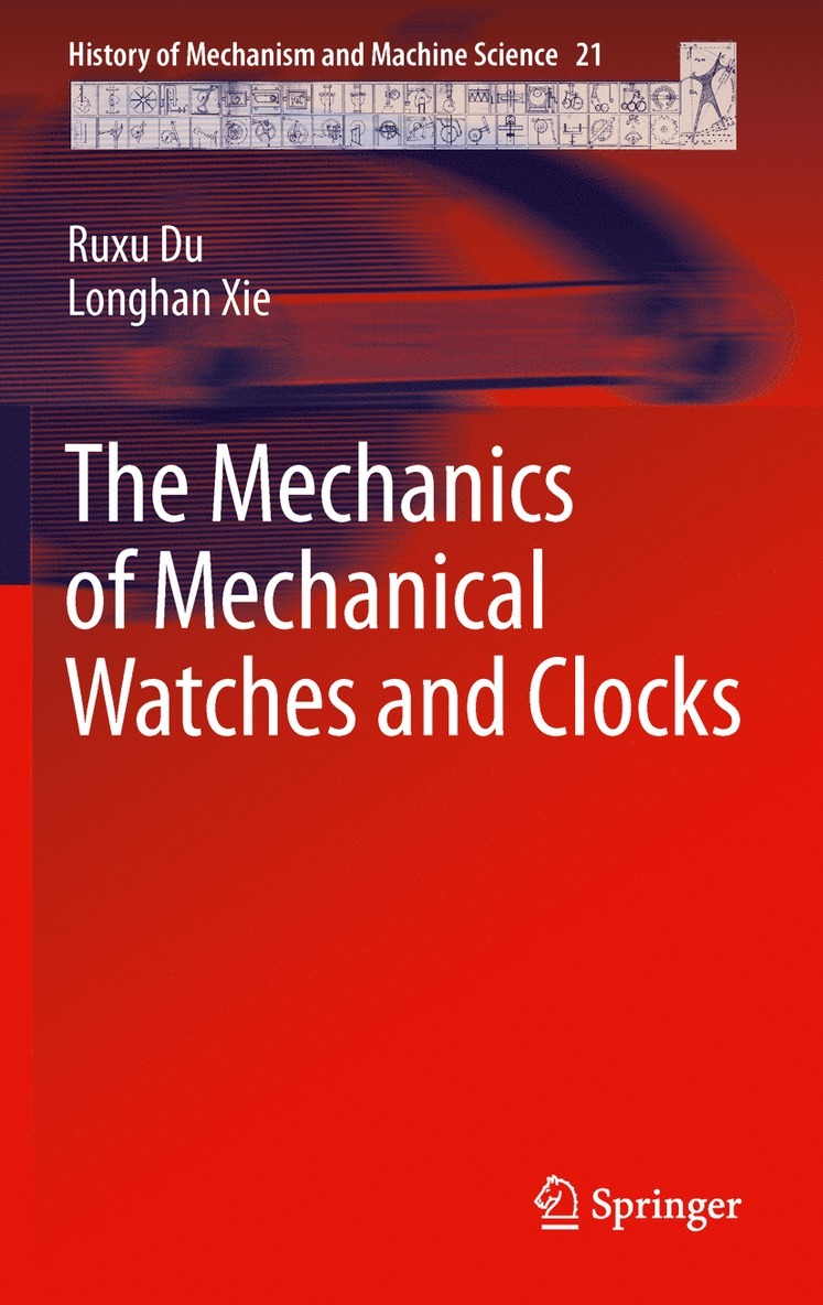 Mechanics of Mechanical Watches and Clocks