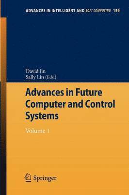 Advances in Future Computer and Control Systems 1