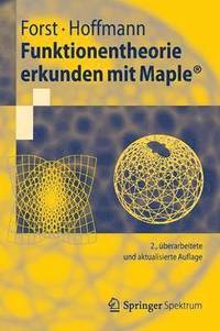 bokomslag Funktionentheorie erkunden mit Maple