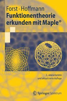 Funktionentheorie erkunden mit Maple 1