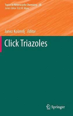 Janez Košmrlj, Janez Kosmrlj, Janez Komrlj, Janez Ko¿mrlj - Click Triazoles, Inbunden