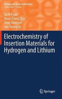 bokomslag Electrochemistry of Insertion Materials for Hydrogen and Lithium