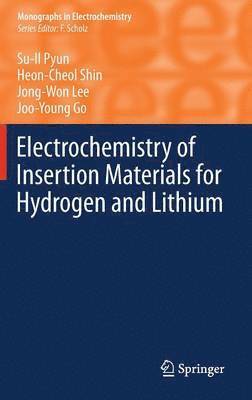 Electrochemistry of Insertion Materials for Hydrogen and Lithium 1