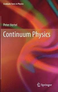 bokomslag Continuum Physics