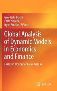 bokomslag Global Analysis of Dynamic Models in Economics and Finance