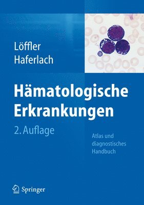 bokomslag Hämatologische Erkrankungen: Atlas Und Diagnostisches Handbuch