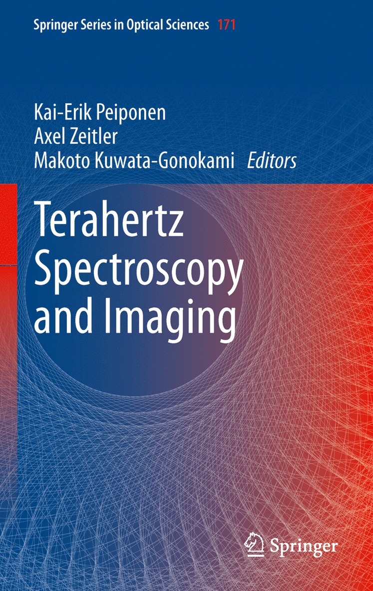 Kai-Erik Peiponen, Axel Zeitler, Makoto Kuwata-Gonokami - Terahertz Spectroscopy and Imaging, Inbunden