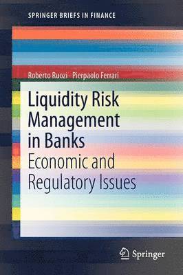 Liquidity Risk Management in Banks 1