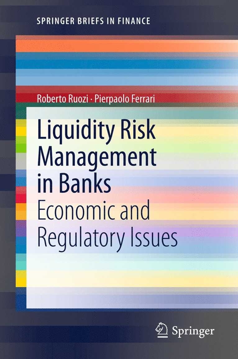 Liquidity Risk Management in Banks 1