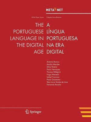 bokomslag The Portuguese Language in the Digital Age