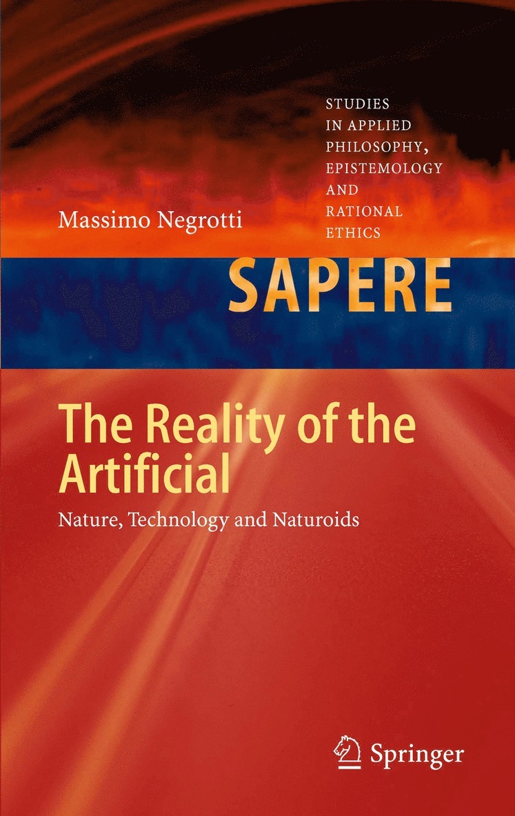 Reality of the Artificial