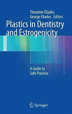 bokomslag Plastics in Dentistry and Estrogenicity