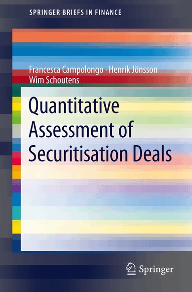 Francesca Campolongo, Henrik Jönsson, Wim Schoutens - Quantitative Assessment of Securitisation Deals, Häftad