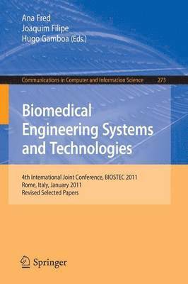 Biomedical Engineering Systems and Technologies