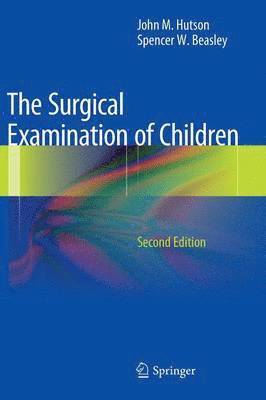 The Surgical Examination of Children 1