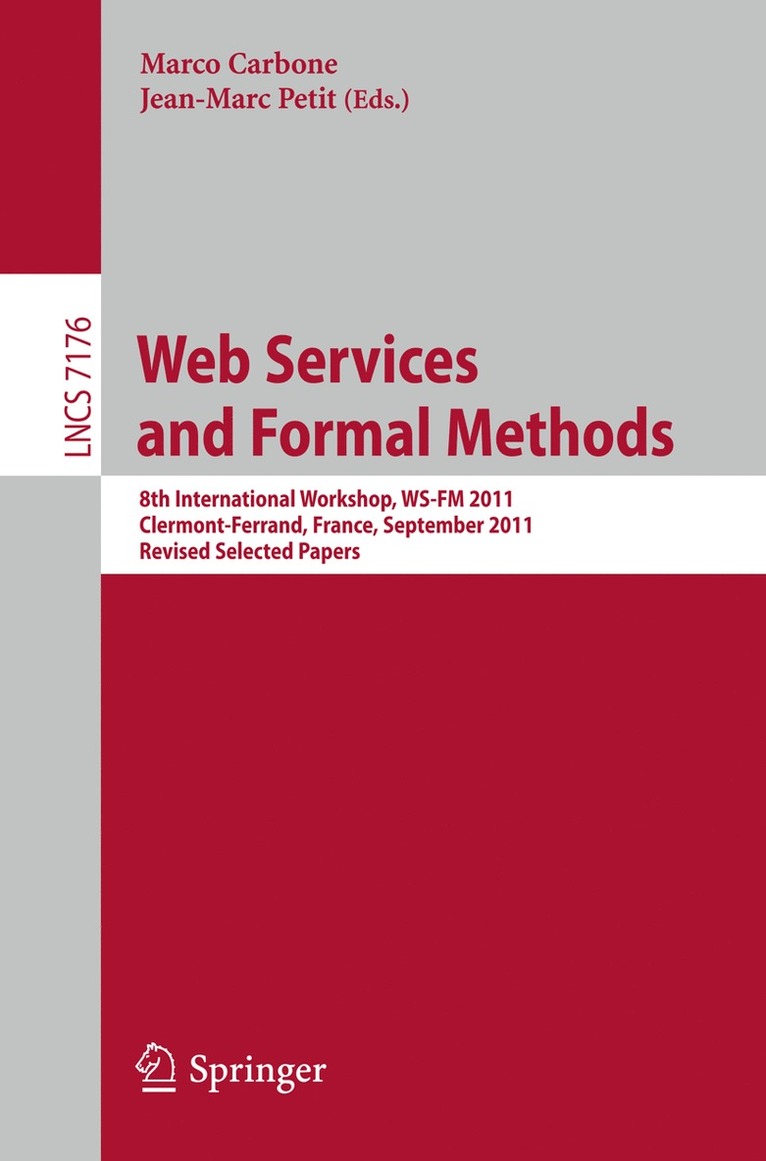 Marco Carbone, Jean-Marc Petit - Web Services and Formal Methods, Häftad