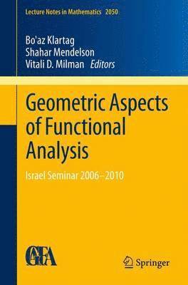 bokomslag Geometric Aspects of Functional Analysis