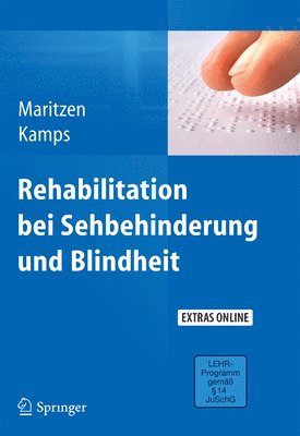 Rehabilitation bei Sehbehinderung und Blindheit 1
