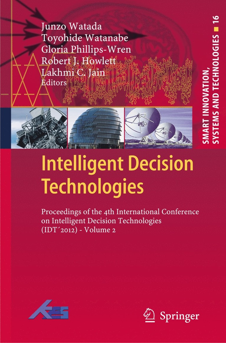 Intelligent Decision Technologies 1