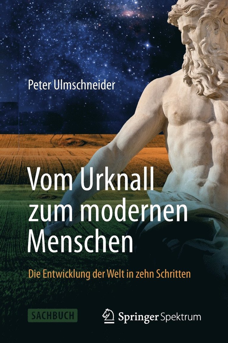 Vom Urknall zum modernen Menschen 1