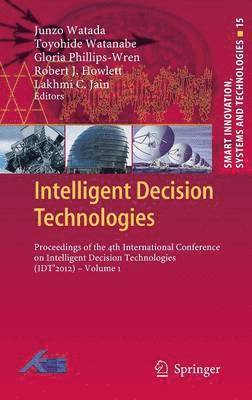 Intelligent Decision Technologies 1