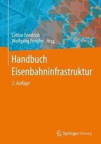 bokomslag Handbuch Eisenbahninfrastruktur