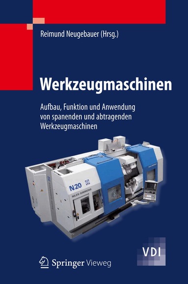 Reimund Neugebauer - Werkzeugmaschinen, Inbunden
