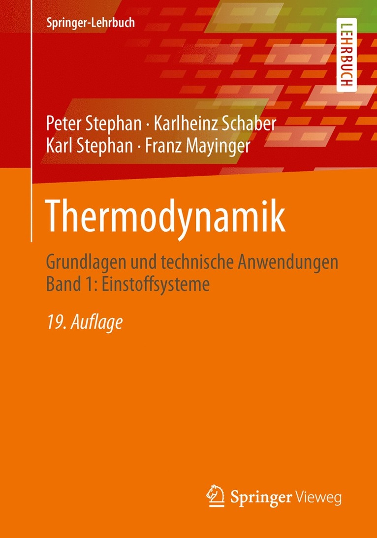 Peter Stephan, Karlheinz Schaber, Karl Stephan, Franz Mayinger - Thermodynamik, Häftad