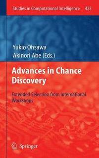 bokomslag Advances in Chance Discovery