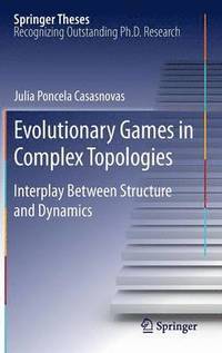 bokomslag Evolutionary Games in Complex Topologies