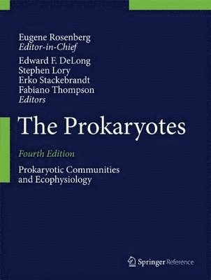 Edward F. DeLong, Erko Stackebrandt, Stephen Lory, Fabiano Thompson - Prokaryotes, Inbunden