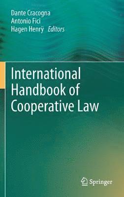Dante Cracogna, Antonio Fici, Hagen Henrÿ - International Handbook of Cooperative Law, Inbunden