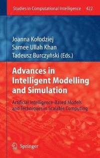 bokomslag Advances in Intelligent Modelling and Simulation