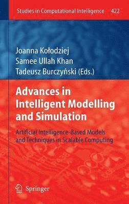 bokomslag Advances in Intelligent Modelling and Simulation