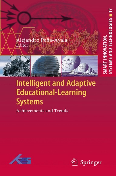 Alejandro Peña-Ayala - Intelligent and Adaptive Educational-Learning Systems, Inbunden