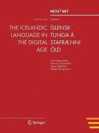 bokomslag The Icelandic Language in the Digital Age