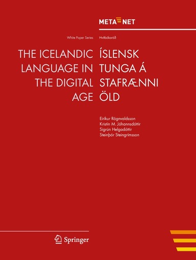 Georg Rehm, Hans Uszkoreit - Icelandic Language in the Digital Age, Häftad